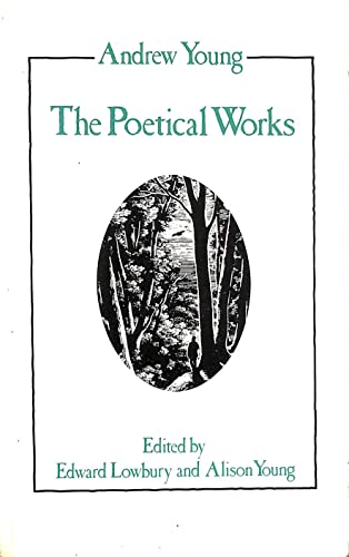 Imagen de archivo de The Poetical Works of Andrew Young a la venta por Anybook.com