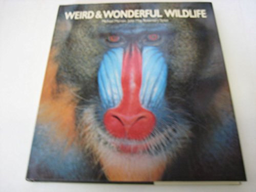 Beispielbild fr Weird and Wonderful Wildlife zum Verkauf von Better World Books Ltd
