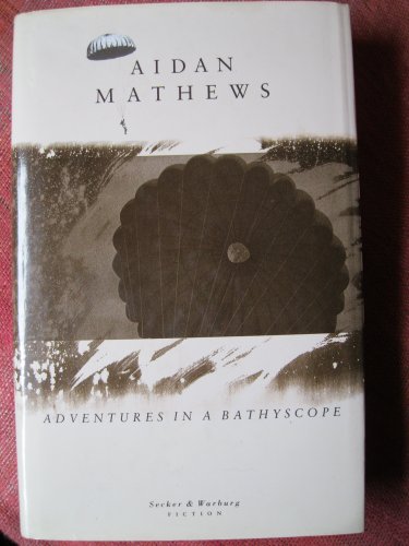 ADVENTURES IN A BATHYSCOPE. (His First Collection of Short Stories)