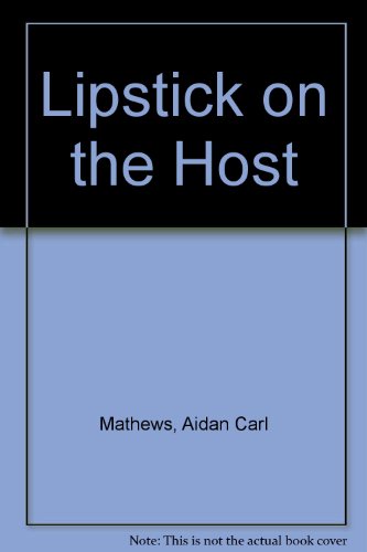 Stock image for Lipstick on the host for sale by JuddSt.Pancras