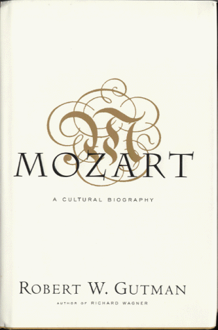 Stock image for Mozart : A Cultural Biography for sale by WorldofBooks