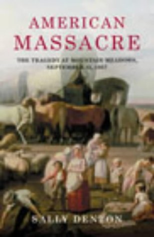 Beispielbild fr American Massacre - The Tragedy at Mountain Meadows, September 11, 1857 zum Verkauf von Hudson's Bookstore