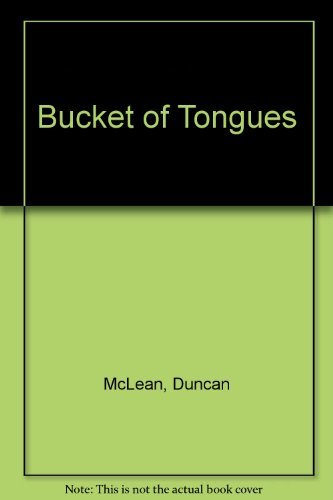 Bucket of Tongues