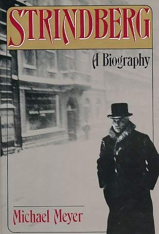 9780436278525: Strindberg: Biography