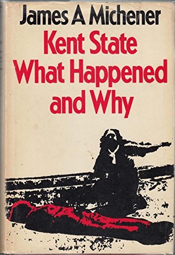 9780436279584: Kent State: What Happened and Why