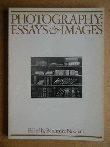 9780436305061: Photography: Essays and Images - Illustrated Readings in the History of Photography