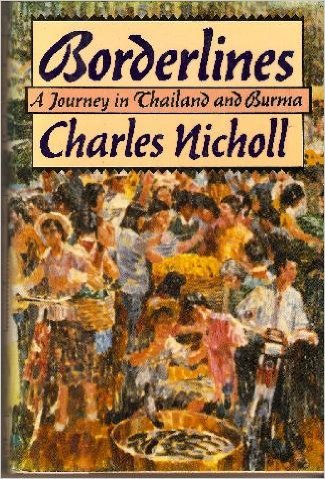 Imagen de archivo de Borderlines: Journey in Thailand and Burma a la venta por AwesomeBooks
