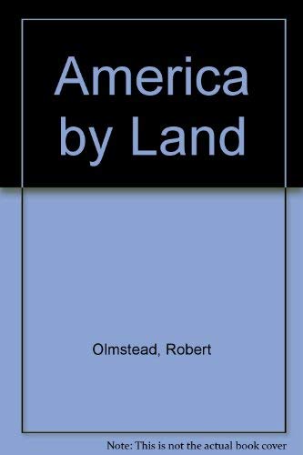 Stock image for America by Land for sale by AwesomeBooks