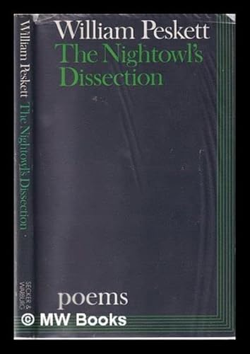 Stock image for The Nightowl's Dissection: Poems for sale by PsychoBabel & Skoob Books