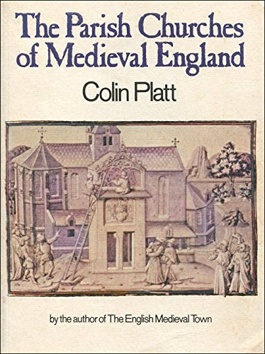 Imagen de archivo de The Parish Churches of Mediaeval England a la venta por WorldofBooks