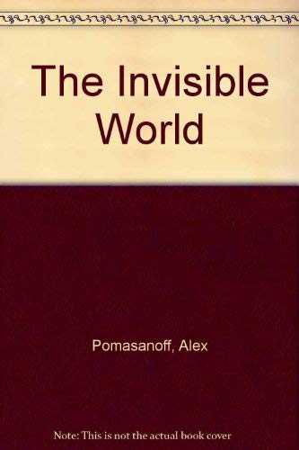 Beispielbild fr The Invisible World zum Verkauf von Reuseabook