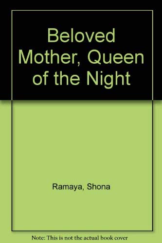 9780436404085: Beloved mother, queen of the night