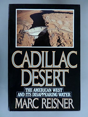 9780436410505: Cadillac Desert: The American West and Its Disappearing Water