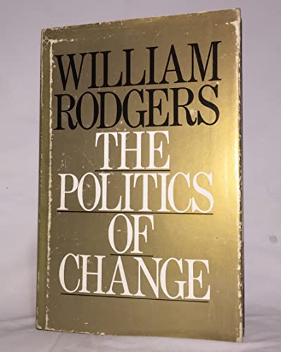 Beispielbild fr Politics of Change zum Verkauf von WorldofBooks