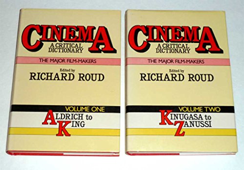 Stock image for Cinema: a Critical Dictionary - the Major Film-Makers (Two Volume Set) for sale by KULTURAs books