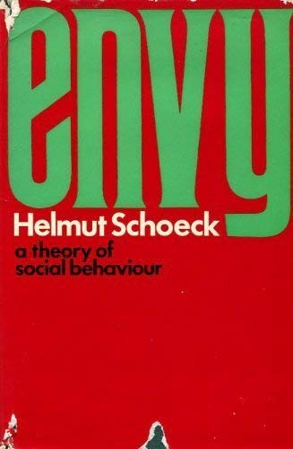 Beispielbild fr Envy: A Theory of Social Behaviour zum Verkauf von Anybook.com