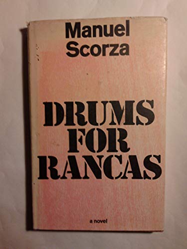 Drums for Rancas (9780436444210) by Scorza, Manuel