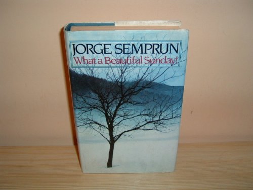 What a Beautiful Sunday! (9780436446603) by Jorge SemprÃºn