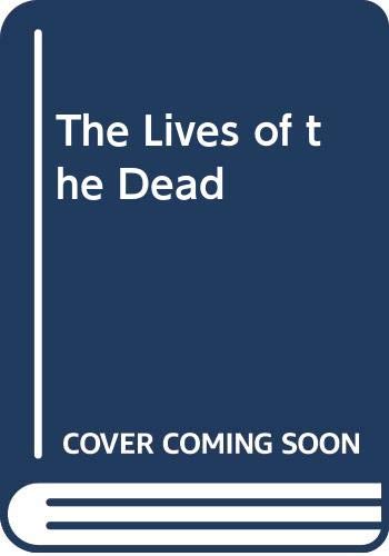 9780436474408: The Lives of the Dead