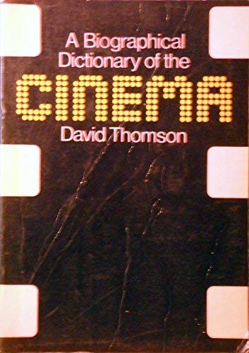 Beispielbild fr Biographical Dictionary of the Cinema zum Verkauf von Anybook.com