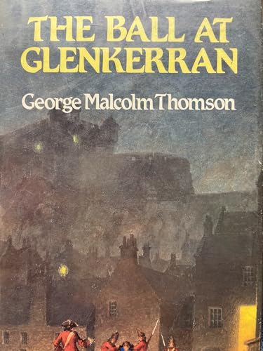 Stock image for Ball at Glenkerran for sale by Kennys Bookstore