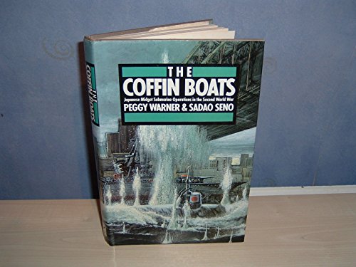 Beispielbild fr Coffin Boats: Japanese Midget Submarine Operations in the Second World War zum Verkauf von WorldofBooks