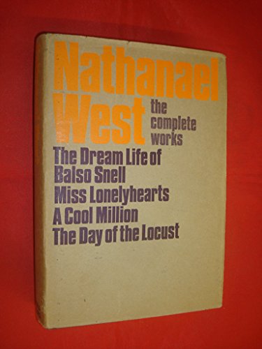Stock image for The Complete Works of Nathanael West. for sale by G. & J. CHESTERS