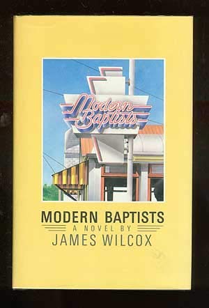Beispielbild fr Modern Baptists : A Novel zum Verkauf von Better World Books