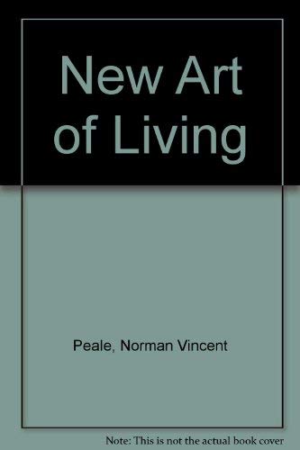 New Art of Living (9780437127099) by Norman Vincent Peale