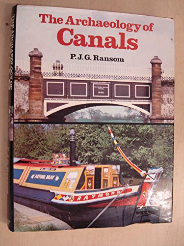 Stock image for Archaeology of Canals for sale by WorldofBooks