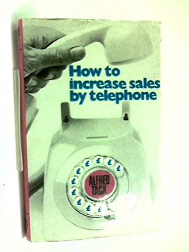 Stock image for How To Increase Sales By Telephone for sale by Chapter 1