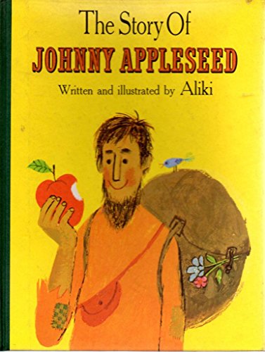 Beispielbild fr The Story of Johnny Appleseed zum Verkauf von Harry Righton