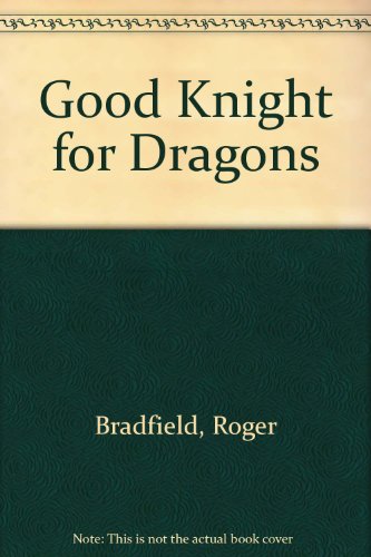 9780437284006: Good Knight for Dragons