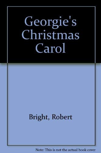 Georgies Christmas Carol Bright (9780437288141) by BRIGHT R