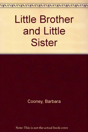 Stock image for Little Brother and Little Sister for sale by HPB-Ruby