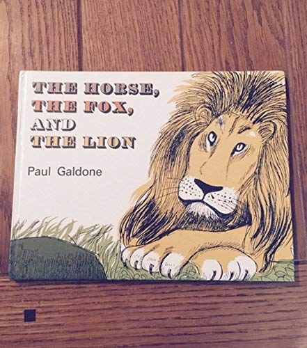 Horse, the Fox and the Lion (9780437425027) by Paul Galdone