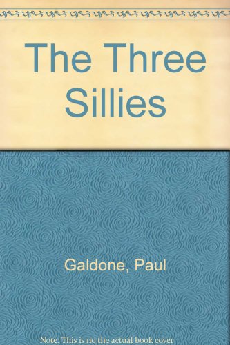 Stock image for The Three Sillies for sale by Lady Lisa's Bookshop