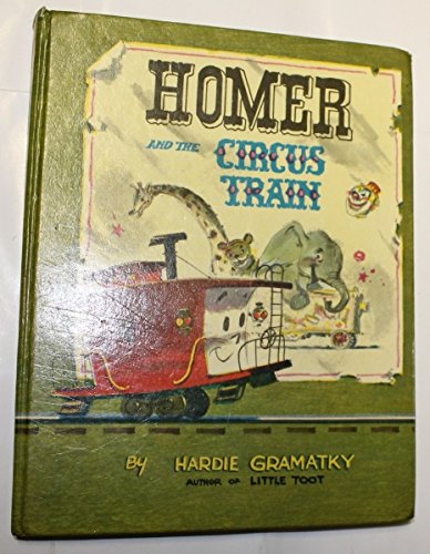 Stock image for Homer And The Circus Train for sale by Alexander's Books