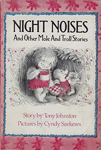 9780437511065: Night Noises, and Other Mole and Troll Stories