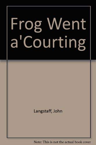 9780437541000: Frog Went a'Courting