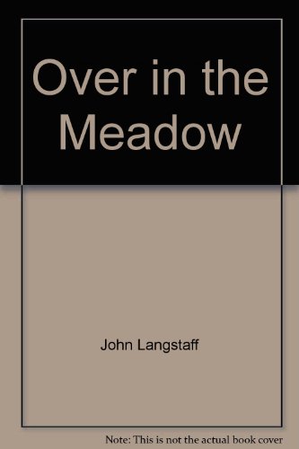 Over in the Meadow (9780437541031) by John Langstaff