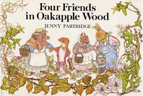 Imagen de archivo de Four Friends in Oakapple Wood a la venta por Amazing Book Company