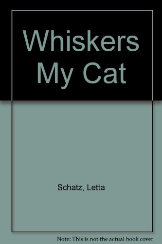 9780437733016: Whiskers, My Cat