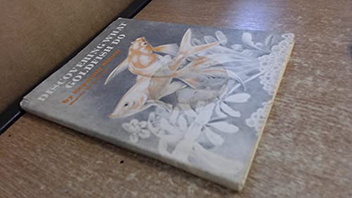 Imagen de archivo de Discovering What Goldfish Do a la venta por Better World Books Ltd