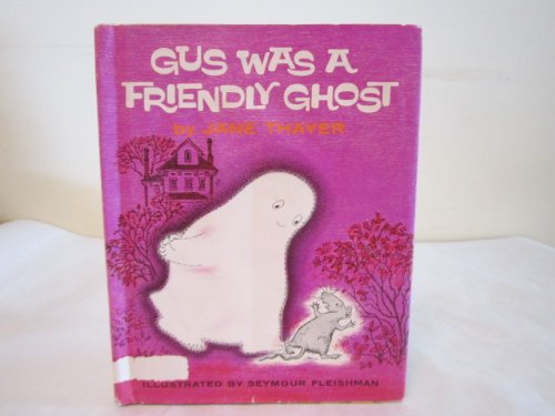 9780437794079: Gus Was a Friendly Ghost