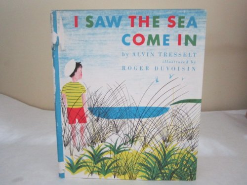 I Saw the Sea Come in (9780437812018) by Alvin Tresselt