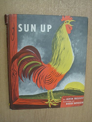 Sun Up (9780437812032) by Alvin Tresselt