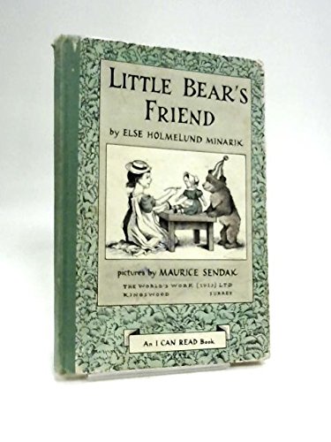 Little Bear's Friend (I Can Read) (9780437900081) by Minarik, Else Holmelund