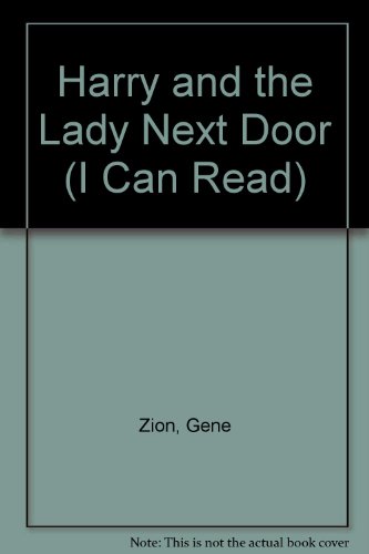 Imagen de archivo de Harry and the Lady Next Door (I Can Read) a la venta por ThriftBooks-Dallas