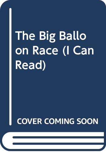 9780437901422: The Big Balloon Race (I Can Read)